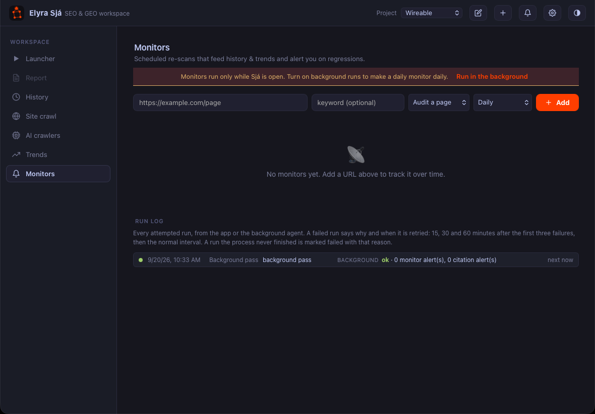 The Monitors view: a form for URL, keyword, objective and interval, a notice that monitors run only while Sjá is open unless background runs are enabled, and a run log.